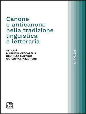 cover image of Canone e anticanone nella tradizione linguistica e letteraria